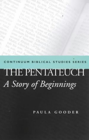 The Pentateuch: A Story of Beginnings (Continuum Biblical Studies)