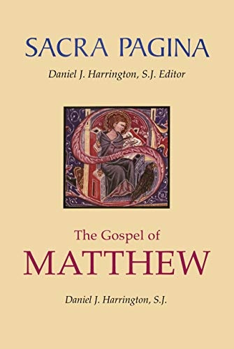 Sacra Pagina: The Gospel of Matthew (Volume 1)