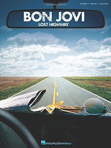 Bon Jovi - Lost Highway (Piano/Vocal/guitar)
