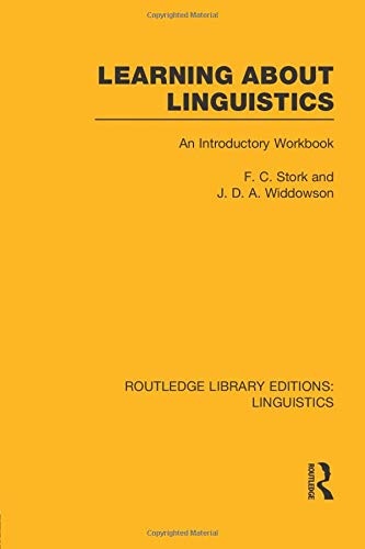 Learning about Linguistics (Routledge Library Editions: Linguistics)