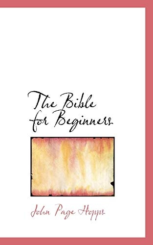 The Bible for Beginners