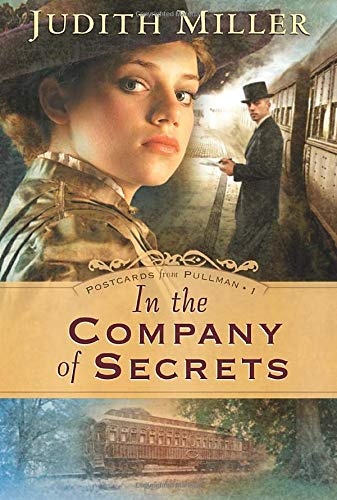 In the Company of Secrets (Postcards from Pullman Series #1)