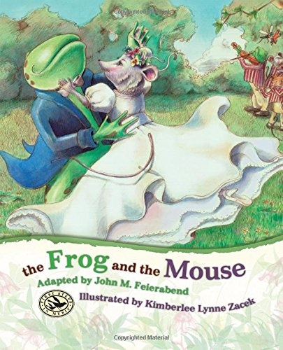 The Frog and the Mouse (First Steps in Music series)