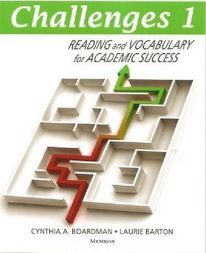 Challenges 1: Reading and Vocabulary for Academic Success