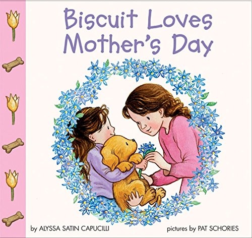 Biscuit Loves Mother's Day (Biscuit)