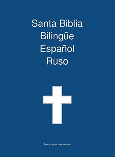 Santa Biblia Bilingue, Espanol - Ruso (Spanish Edition)