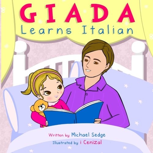 Giada Learns Italian (Giada Language Books) (Volume 1)