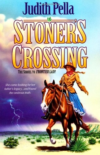 Stoner's Crossing (Lone Star Legacy, No. 2)