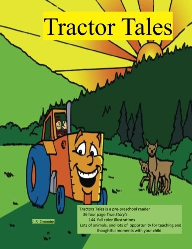 Tractor Tales: A Preschooler's first Tractor Book