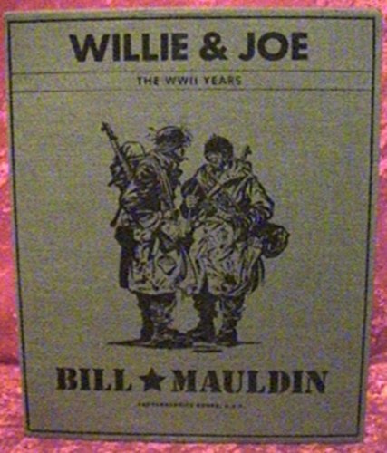 Willie & Joe: The World War II Years