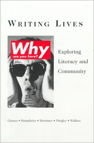 Writing Lives: Exploring Literacy and Community