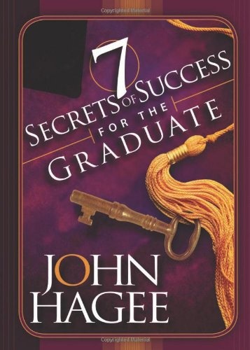 Seven Secrets of Success For The Graduate