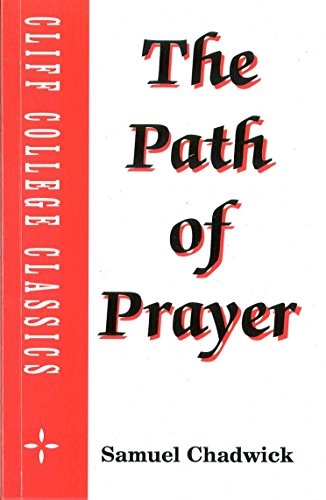 Path of Prayer (Cliff College Classics)