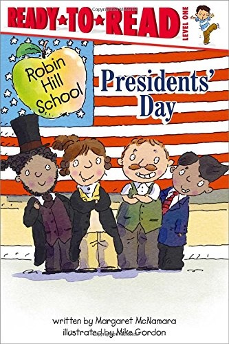 Presidents' Day (Robin Hill School)