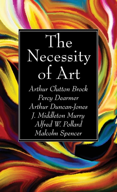 The Necessity of Art