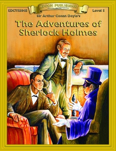 Adventures of Sherlock Holmes (Bring the Classics to Life Level 5)
