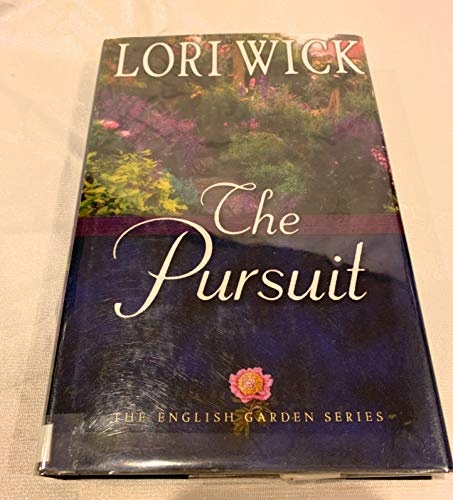 The Pursuit (The English Garden Series #4)