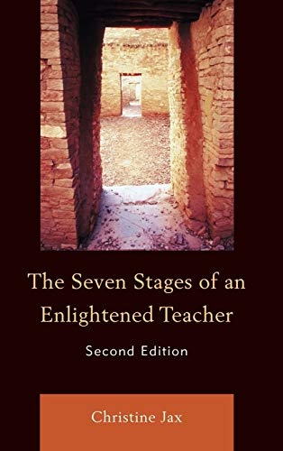 The Seven Stages of an Enlightened Teacher