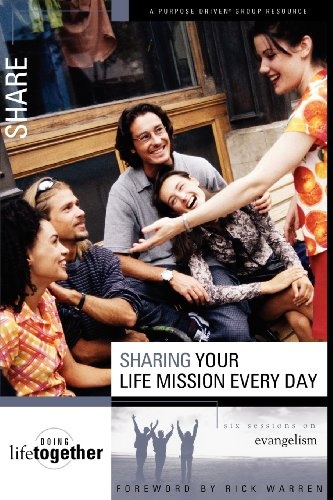 Sharing Your Life Mission Every Day