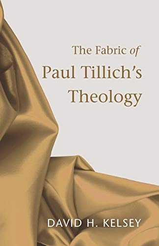 The Fabric of Paul Tillich's Theology