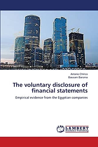 The voluntary disclosure of financial statements: Empirical evidence from the Egyptian companies
