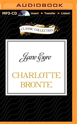 Jane Eyre (Classic Collection (Brilliance Audio))