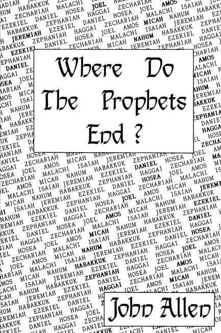 Where Do The Prophets End?