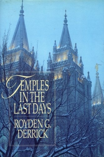 Temples in the Last Days
