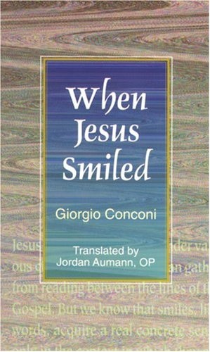 When Jesus Smiled
