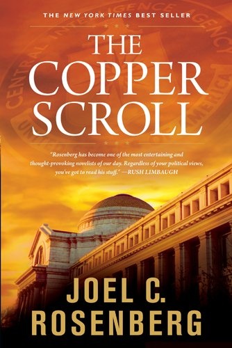 The Copper Scroll: A Jon Bennett Series Political and Military Action Thriller (Book 4)