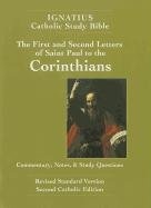 The First and Second Letter of St. Paul to the Corinthians (2nd Ed.): Ignatius Catholic Study Bible