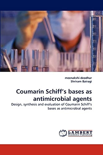 Coumarin Schiff's bases as antimicrobial agents: Design, synthesis and evaluation of Coumarin Schiff's bases as antimicrobial agents