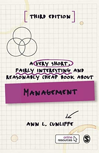 A Very Short, Fairly Interesting and Reasonably Cheap Book about Management (Very Short, Fairly Interesting & Cheap Books)