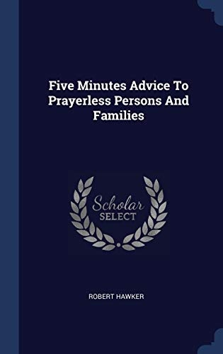 Five Minutes Advice To Prayerless Persons And Families