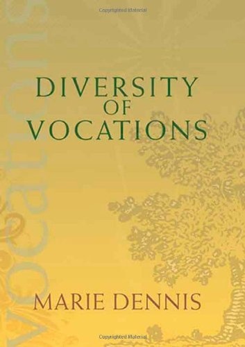 Diversity of Vocations (Catholic Spirituality for Adults)