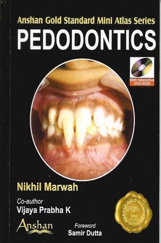 Mini Atlas of Pedodontics (Anshan Gold Standard Mini Atlas)