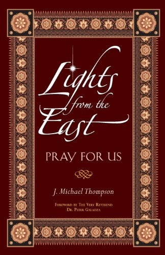 Lights From the East: Pray for Us