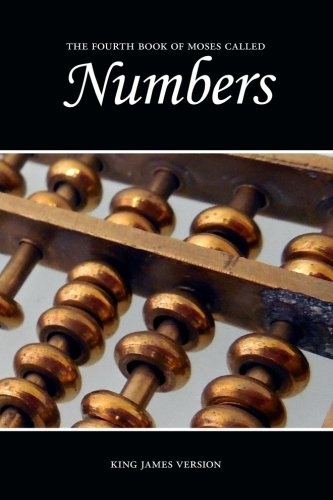 Numbers (KJV) (The Holy Bible, King James Version) (Volume 4)