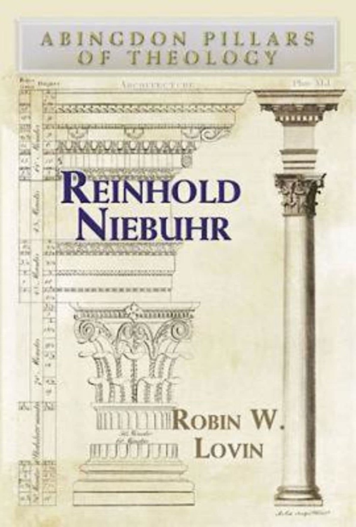 Reinhold Niebuhr (Abingdon Pillars of Theology)