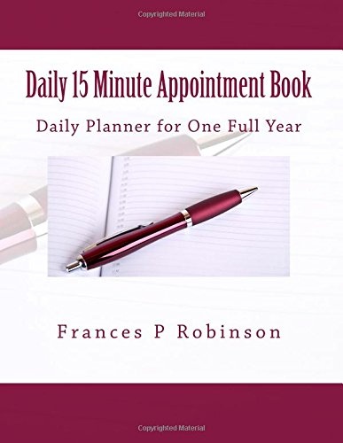 Daily 15 Minute Appointment Book