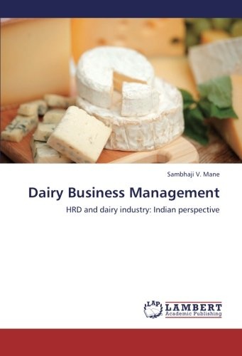 Dairy Business Management: HRD and dairy industry: Indian perspective
