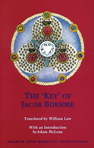 'key' of Jacob Boehme (Studies in Historical Theology)