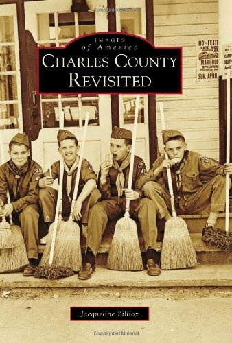 Charles County Revisited (Images of America)