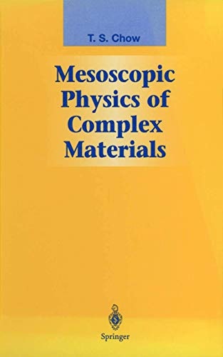 Mesoscopic Physics of Complex Materials (Graduate Texts in Contemporary Physics)