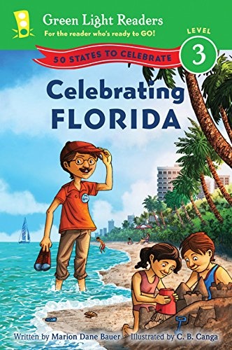 Celebrating Florida: 50 States to Celebrate (Green Light Readers Level 3)