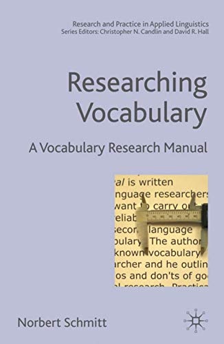 Researching Vocabulary: A Vocabulary Research Manual (Research and Practice in Applied Linguistics)