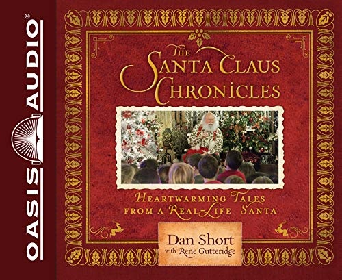 The Santa Claus Chronicles: Heartwarming Tales from a Real-Life Santa