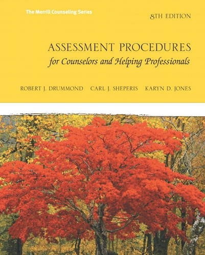 Assessment Procedures for Counselors and Helping Professionals (8th Edition) (Merrill Counselling)