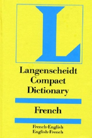 Langenscheidt Compact Dictionary French/English-English/French (English and French)