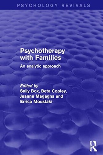 Psychotherapy with Families: An Analytic Approach (Psychology Revivals)
